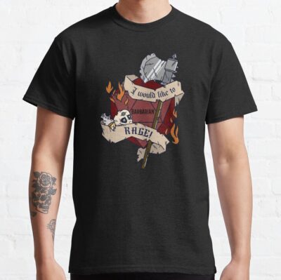 Dnd Barbarian Class I Would Like To Rage Quote Dungeons And Dragons Classes T-Shirt Official Dungeons And Dragons Merch