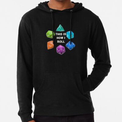 This Is How I Roll | Dungeons And Dragons | Rainbow Dice Hoodie Official Dungeons And Dragons Merch